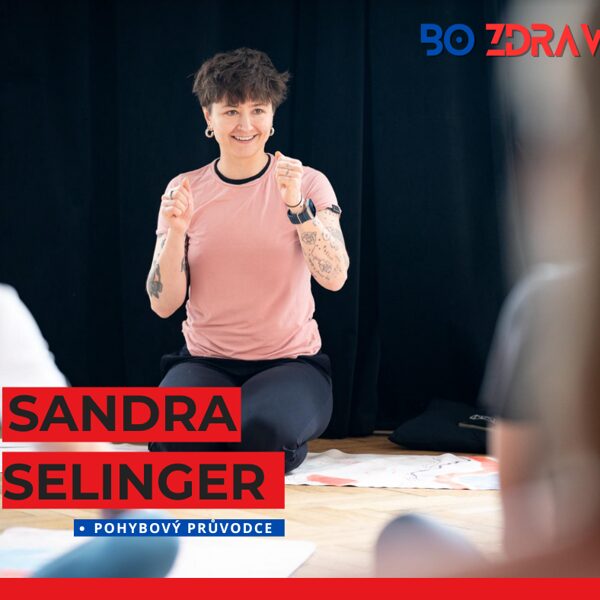 Sandra Selinger | BO ZDRAVÍ !!! 2025