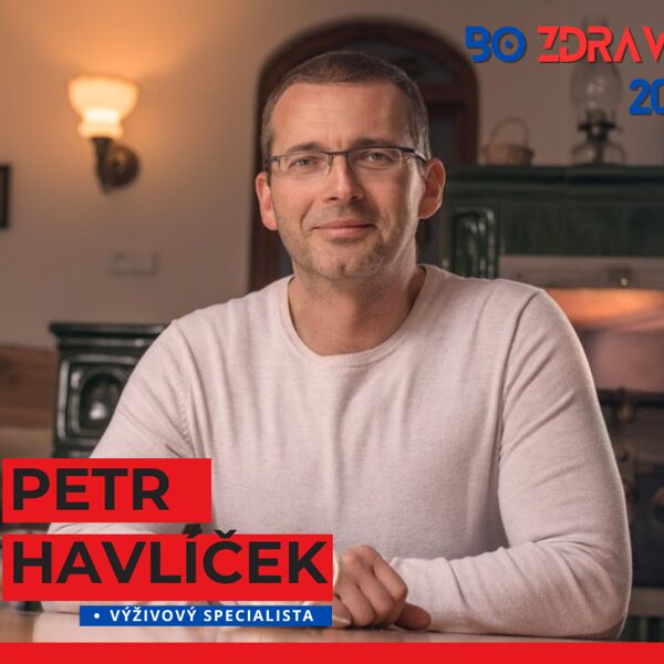 Petr Havlíček | BO ZDRAVÍ !!! 2025